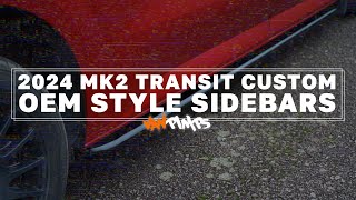 Transit Custom MK2 OEM Style Sidebars | VanPimps