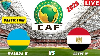 Rwanda vs Egypt CAF Women's African Nations Cup 2025 Qualifiers Match Prediction