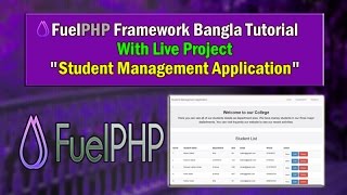 FuelPHP Framework Bangla Tutorial (Project Overview)