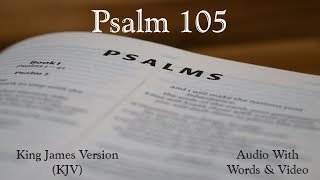 Psalm 105 - King James Version (KJV) Audio Bible