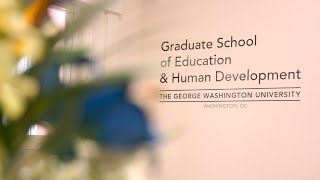 GW's Graduate School of Education and Human Development