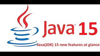 Java 15 new features in 10 min | All JDK 15 new features at glance | Java Beam