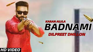 Balle balle | Badnami |full song|Dilpreet dhillon| narinder bath| desi crew| new Punjabi song| viral