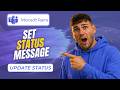 How to Set Status Message in Microsoft Teams (Full 2026 Guide)