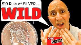 My Dealer explains the $10 Rule of stacking silver … This is WILD