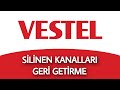 Vestel Tv Silinen Kanalları Geri Getirme Nasıl Yapılır