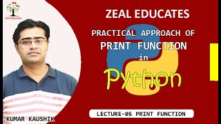 #5 print function in Python || Python Tutorial in Hindi for beginners || Zeal Educates