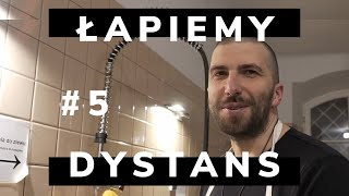 Łapiemy dystans [#5]