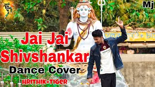 Jai Jai Shivshankar | Dance Cover | WAR |  Hrithik Roshan& Tiger Shroff | Vishal&Shekhar.Benny Dayal