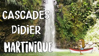 CASCADES DIDIER EN MARTINIQUE