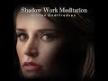 shadow work meditation