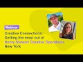 Creative Connections: Getting the most out of Henry Stewart Creative Operations NY