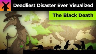 The Black Death: Worst Pandemic in History Visualized
