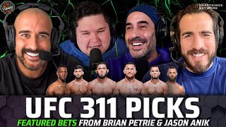 🔴 UFC 311: Makhachev vs Tsarukyan 2 Breakdown \u0026 UFC 311 Bets with Brian Petrie \u0026 Jason Anik|A\u0026F.532