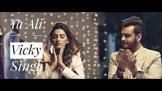 Ya Ali | Vicky Singh - Cover | Dude 2.0 Music | Remake Video | Panjabi