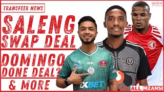 Monnapule Saleng Swap Deal? Haashim Domingo Done Deal? Ashley Cupido Transfer Request & More