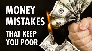 13 Money Mistakes To Avoid | How To Be Good With Money
