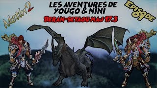 Metin2 [FR] Beran-Setaou Maj 17.3 - Les Aventures de Yougo \u0026 Nini !!! [ Episode 01 ]