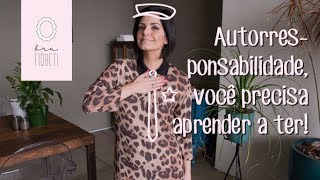 Autorresponsabilidade e assertividade: você sabe o que é? E você pratica?