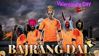 BAJRANG DAL 🚩ON VALENTINES DAY 💀 | FREE FIRE 🔥 | @Hellorawdy
