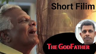 Award winning Tamil Short Filim - The GodFather