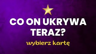 😲🔥 CO ON UKRYWA? CZEGO NIE MÓWI? 🔥😏 WYBIERZ KARTĘ➕ TAROT NA ŻYWO⭐ PYTANIA SĄ PŁATNE