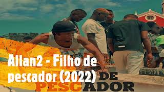 Allan2 - Filho de pescador (2022)