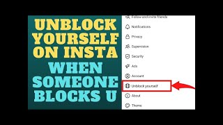 How to unblock yourself on Instagram if someone blocks you?