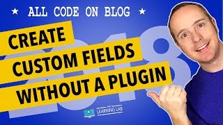 WordPress Custom Fields Tutorial Without Plugin