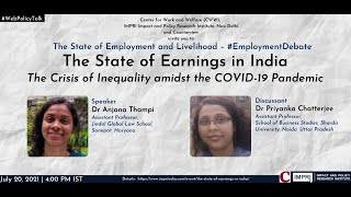 #EmploymentDebate | E12 | Anjana Thampi | The State of Earnings:  Inequality Crisis & Pandemic |Live