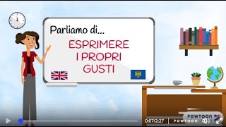 Esprimere i propri gusti... in English e par Furlan