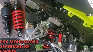 Honda Rsx Tukar Monoshock standard ke Jenama Espada