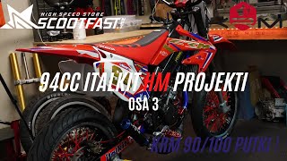 94CC ITALKIT HM PROJEKTI // EKAT KÄYNNISTYKSET + TARRAT + PUTKI SAAPUU