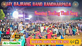 Jay Bajrang Band !! New Super Hit 😻 Slow Fast NonStop Timli Song !! At :- GunsaDa