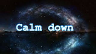 Rema, Selena Gomez - Calm Down (Long ,Tik Tok, Lyrics)