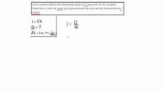 Exercício Resolvido - Corrente Elétrica 1