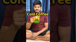 Cold Coffee 🤮#shorts #vlog #minivlog #viral #coffee