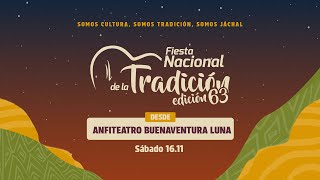 63° Fiesta Nacional de la Tradición - Sábado