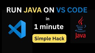 Run Java program in Visual Studio Code | Simple Java Hack 2025
