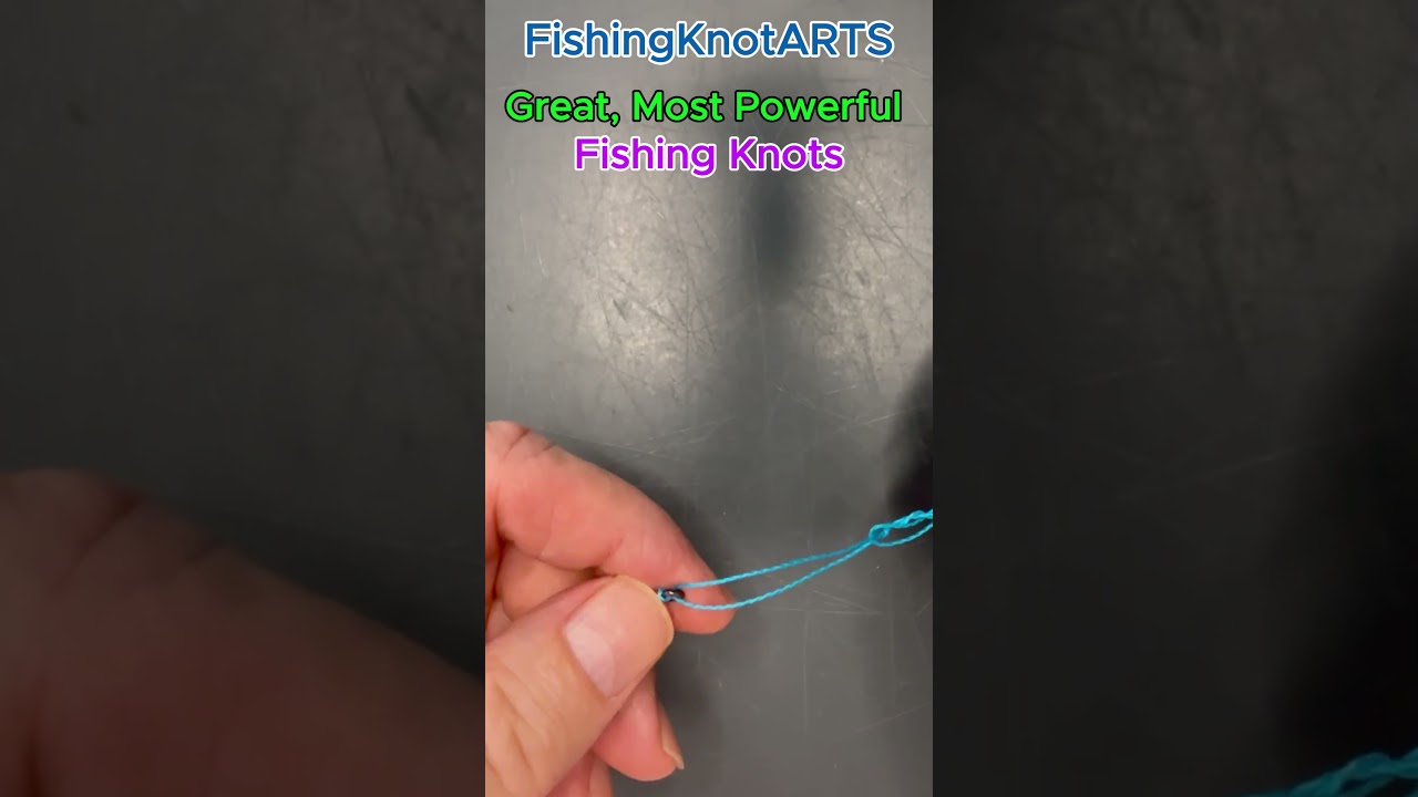 Simple Firm Fishing Knot 377 Great Most Powerful Fishing Knots