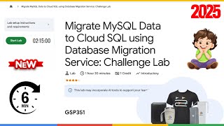 Migrate MySQL Data to Cloud SQL using Database Migration Service: Challenge Lab | GSP351