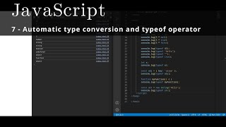 JavaScript 7 🧬 Automatic type conversion and typeof operator