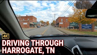 Driving through Harrogate, Tennessee