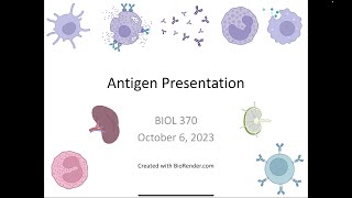 Immunology Fall 2023: Lecture 15 Antigen Presentation