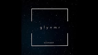 Glynmr - Wonder (Official Lyrics Video)