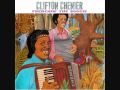 Clifton Chenier - Le blues de la vache a lait (Milkcow Blues)