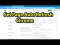You Won't Believe How EASY it is to Set Page Auto Refresh in Chrome