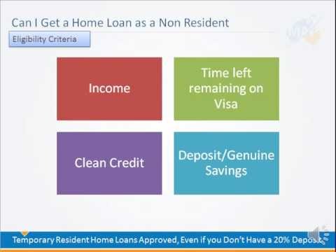 Can I get a Home Loan in Australia as a Non Resident Can I get a Home Loan in Australia as a Non Resident