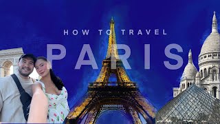 FRANCE VLOG | Our Ultimate Paris Guide | Getting Around, Must See Places, Must Dos, Food To Eat