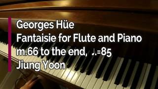 Piano Part - Hüe, Fantaisie for Flute and Piano, m.66 to the end, ♩.=85